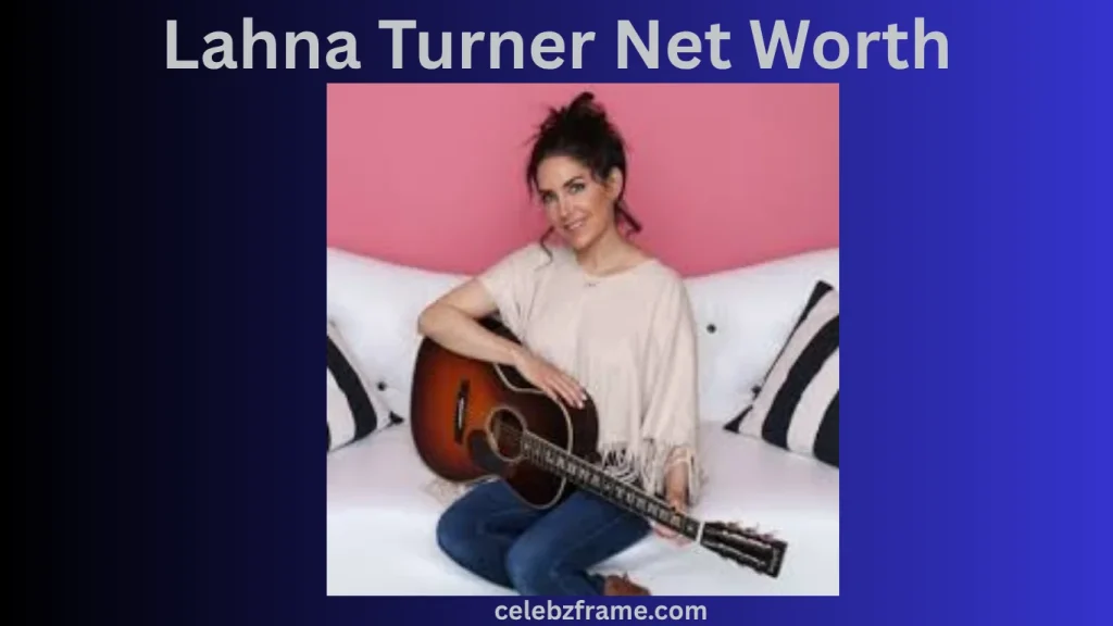 Lahna Turner Biography